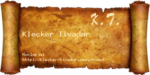 Klecker Tivadar névjegykártya